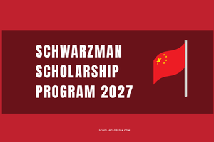 Schwarzman Scholarship