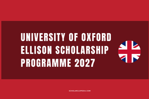 University of Oxford Ellison Scholarship